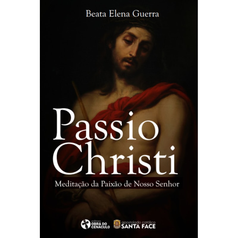 PASSIO CHRISTI