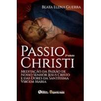 PASSIO CHRISTI
