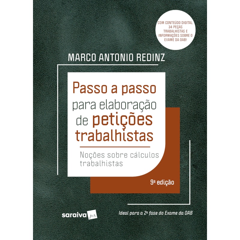 PASSO A PASSO PARA ELABORAÇÃO DE PETIÇÕES TRABALHISTAS - 9ª EDIÇÃO 2023