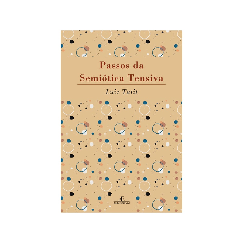 PASSOS DA SEMIÓTICA TENSIVA