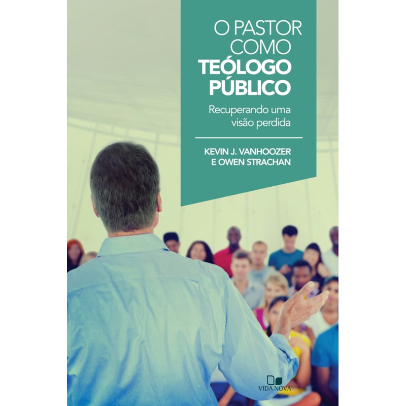 Pastor como teólogo público, o