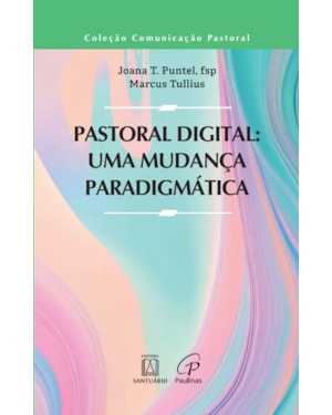 Pastoral digital: Uma mudança paradigmática