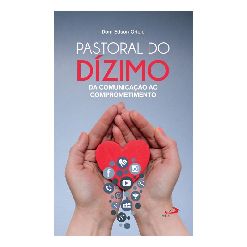 Pastoral do dízimo: da comunicação ao comprometimento