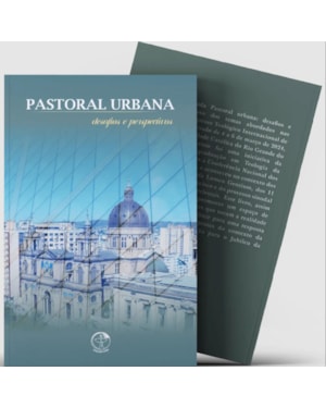 Pastoral urbana: desafios e perspectivas