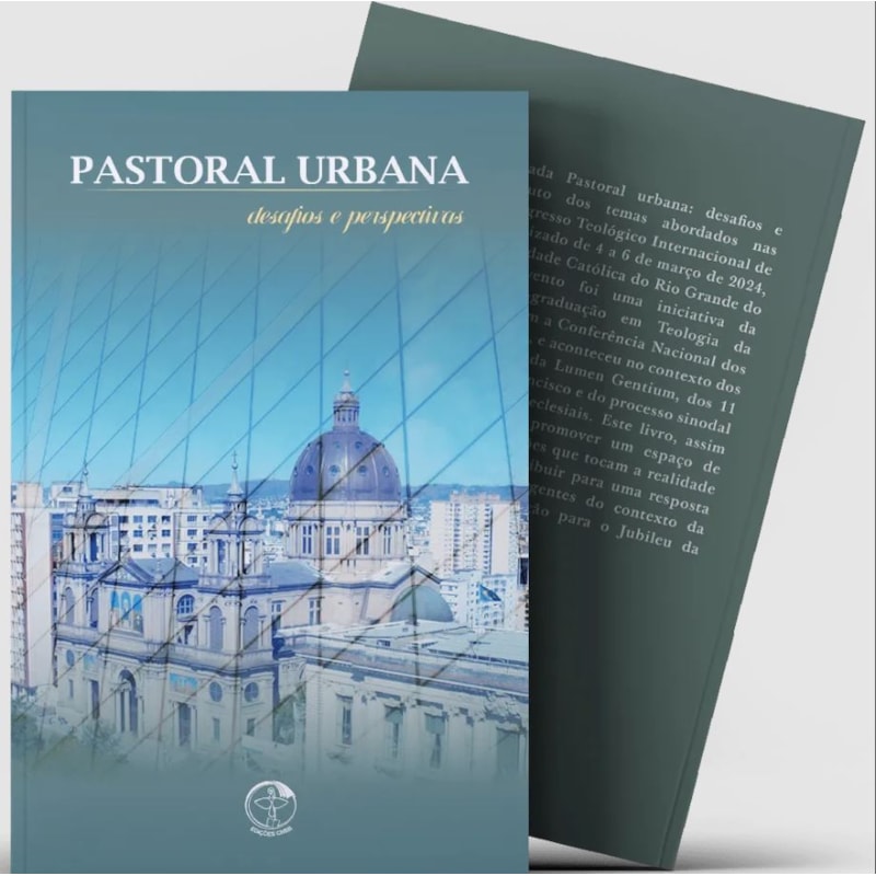 PASTORAL URBANA - DESAFIOS E PERSPECTIVAS