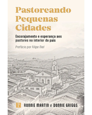 PASTOREANDO PEQUENAS CIDADES