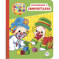 Patati Patatá - Aprendendo a compartilhar: aprendendo a compartilhar
