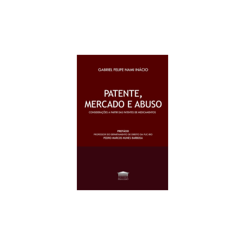 Patente, mercado e abuso
