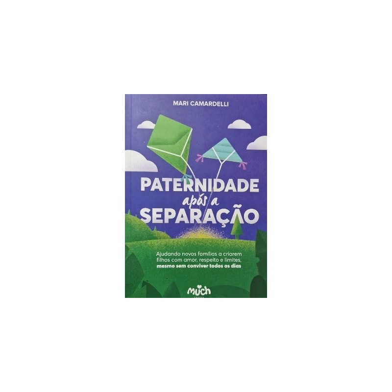 PATERNIDADE APOS A SEPARACAO