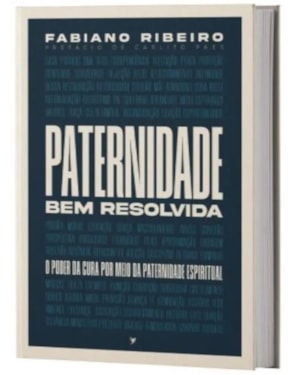 Paternidade bem resolvida