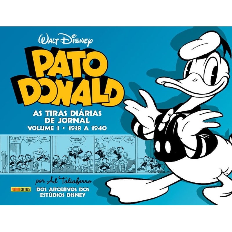 Pato donald: as tiras por al taliaferro - volume 1 (1938 a 1940)