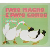 PATO MAGRO E PATO GORDO