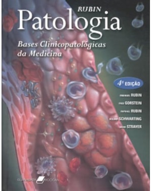 PATOLOGIA - BASES CLINICOPATOLÓGICAS DA MEDICINA