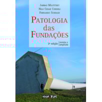 PATOLOGIA DAS FUNDACOES 2 ED PATOLOGIA DAS FUNDACOES 2 ED