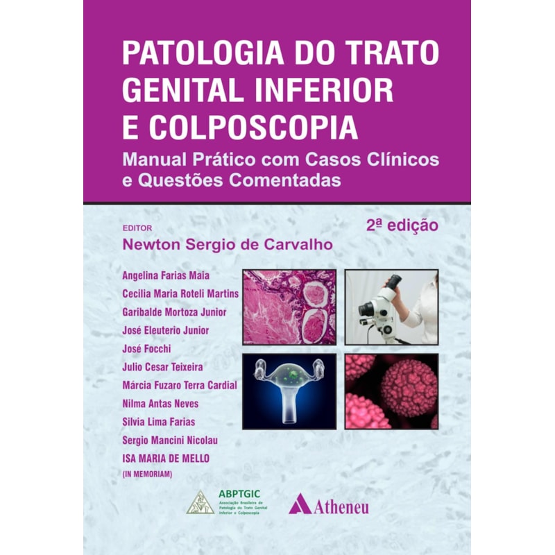 Patologia do trato genital inferior e colposcopia manual prático com casos clínicos e questões comentadas