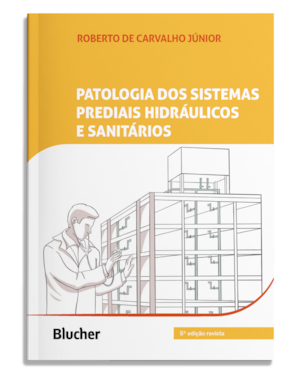 Patologia dos sistemas prediais hidráulicos e sanitários