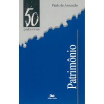 PATRIMÔNIO PATRIMÔNIO