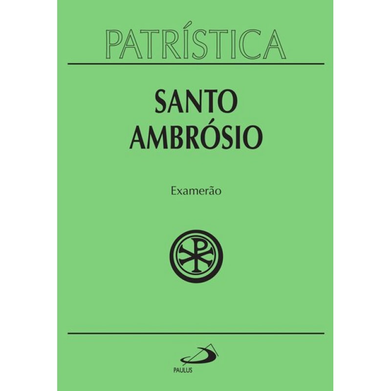 Patrística - Examerão - Vol. 26