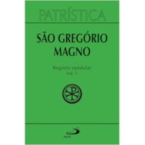 Patrística - Registro Epistolar - Vol 52/1: São Gregório Magno