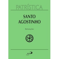Patrística - Retratações - Vol. 43