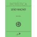 Patrística - Sermões - Vol. 6