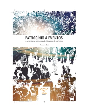 PATROCÍNIO A EVENTOS: A SINERGIA DA COMUNICAÇÃO INTEGRADA DE MARKETING