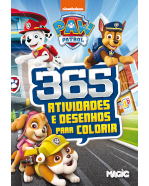 PATRULHA CANINA - 365 ATIVIDADES E DESENHOS PARA COLORIR