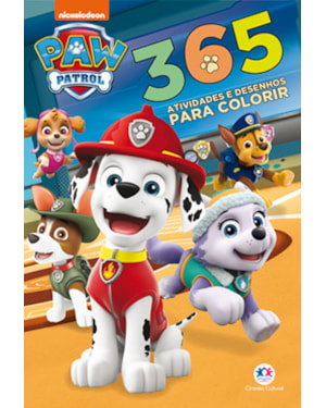 PATRULHA CANINA - 365 ATIVIDADES E DESENHOS PARA COLORIR: ATIVIDADES E DESENHOS PARA COLORIR