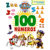 PATRULHA CANINA COLEÇÃO PRIMEIRAS PALAVRINHAS - 100 NÚMEROS
