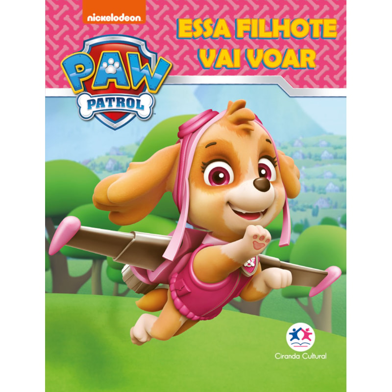 Patrulha canina - essa filhote vai voar