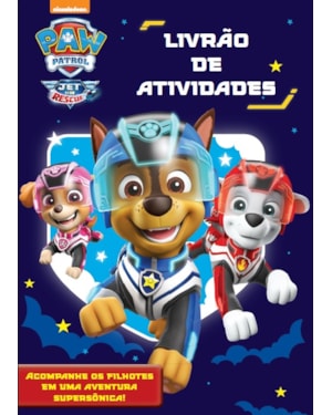 PATRULHA CANINA LIVRÃO DE ATIVIDADES