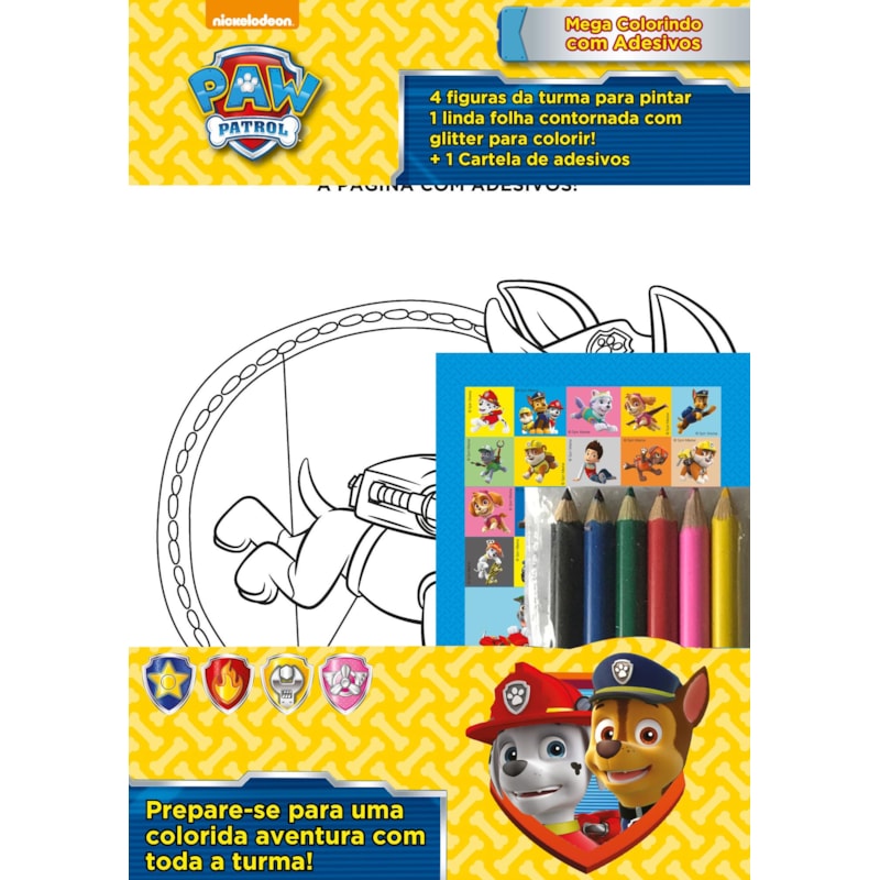 PATRULHA CANINA - MEGA COLORINDO COM ADESIVOS: PREPARE-SE PARA UMA COLORIDA AVENTURA COM TODA A TURMA!