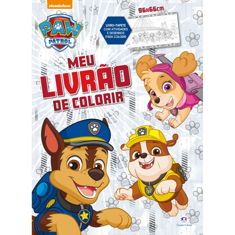 PATRULHA CANINA - MEU LIVRÃO DE COLORIR