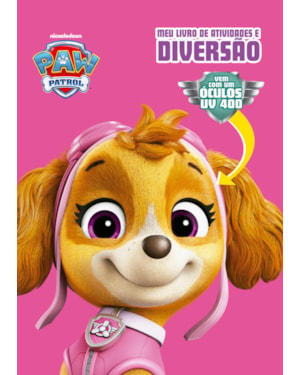 PATRULHA CANINA MEU LIVRO DE ATIVIDADES E DIVERSÃO