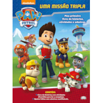 PATRULHA CANINA: UMA MISSÃO TRIPLA