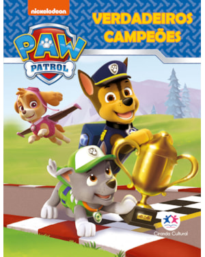 PATRULHA CANINA - VERDADEIROS CAMPEÕES