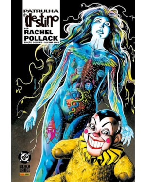 Patrulha do destino por rachel pollack - edição de luxo vol. 2