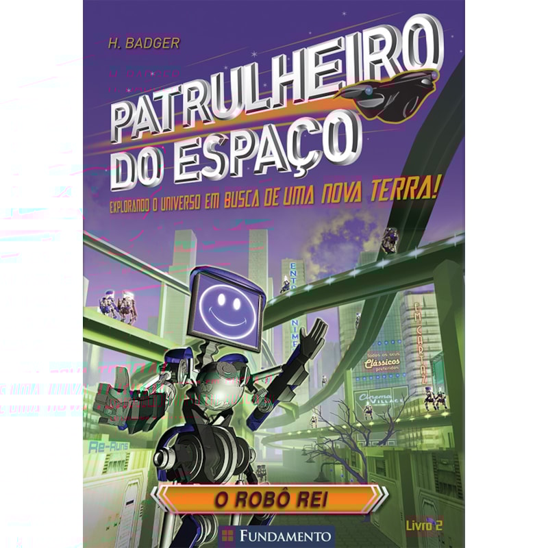 PATRULHEIRO DO ESPAÇO - O ROBÔ REI