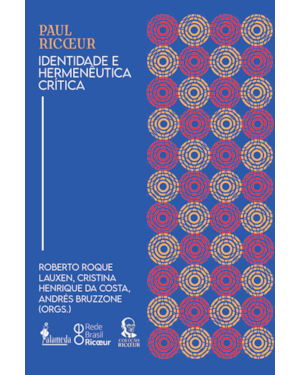 Paul Ricour: Identidade e Hermenêutica Crítica