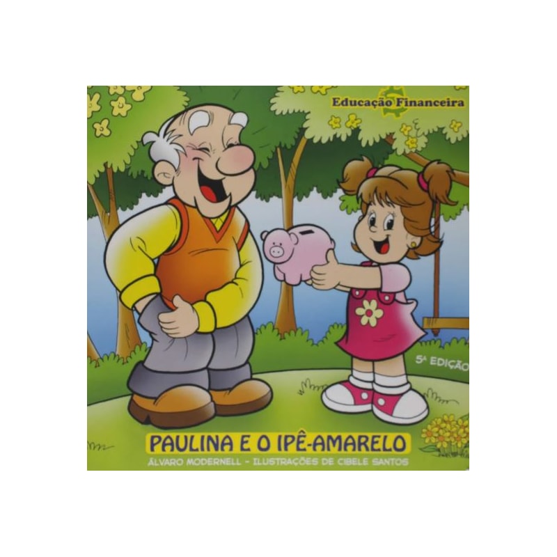 PAULINA E O IPÊ-AMARELO
