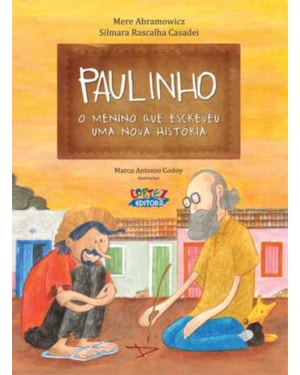 PAULINHO, O MENINO QUE ESCREVEU UMA NOVA HISTÓRIA