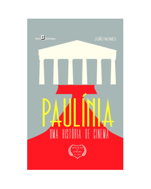Paulínia: uma história de cinema