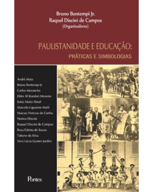 PAULISTANIDADE E EDUCAÇÃO - PRÁTICAS E SIMBOLOGIAS