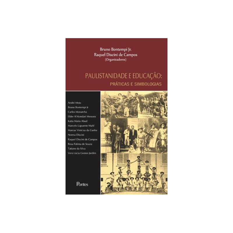 PAULISTANIDADE E EDUCAÇÃO - PRÁTICAS E SIMBOLOGIAS