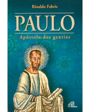 Paulo: apóstolo dos gentios