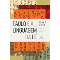 PAULO E A LINGUAGEM DA FÉ