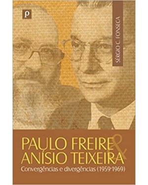 Paulo Freire e Anísio Teixeira: convergências e divergências (1959-1969)