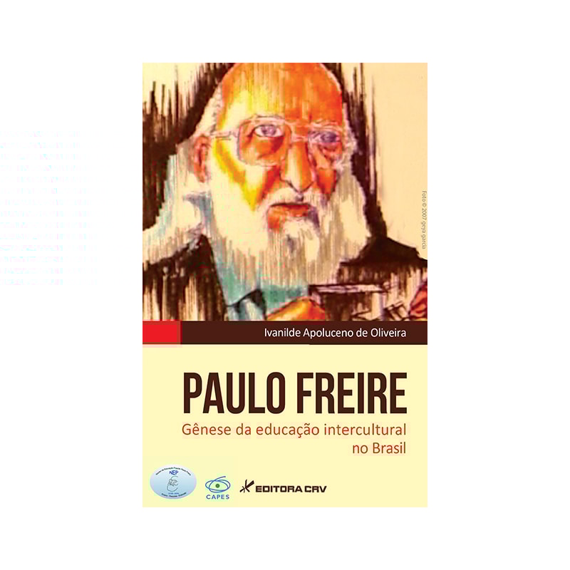 PAULO FREIRE: GÊNESE DA EDUCAÇÃO INTERCULTURAL NO BRASIL