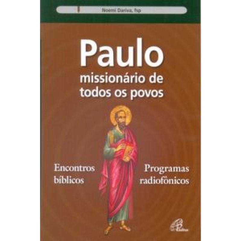 PAULO MISSIONARIO DE TODOS OS POVOS