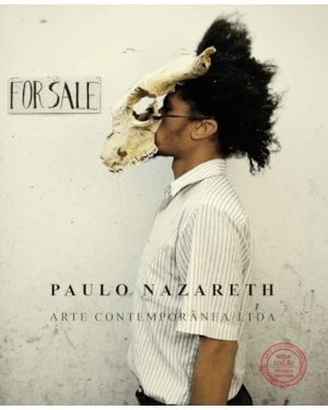 PAULO NAZARETH: ARTE CONTEMPORÂNEA / LTDA